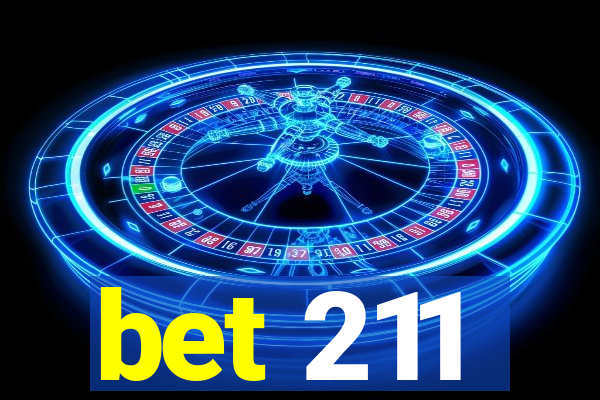 bet 211